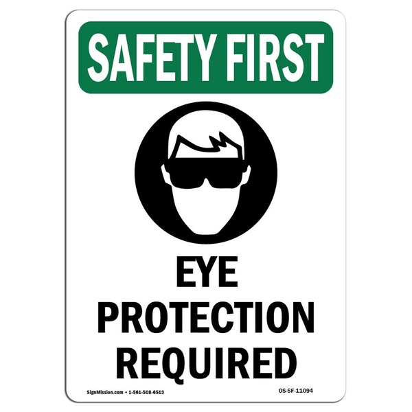 Signmission OSHA Sign, Eye Protection Required, 24in X 18in Plastic, 18" W, 24" H, Portrait, P-1824-V-11094 OS-SF-P-1824-V-11094 - main